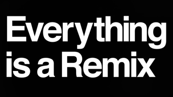 Everything is a remix (III); creativiteit
